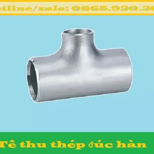 Tê thu thép hàn đúc