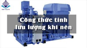 Công thực tính lưu lượng khí nén