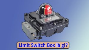 limit switch box là gì dongholuuluong